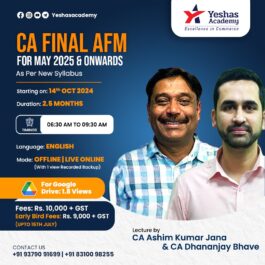 CA Final AFM For May & November 2025 & 2026 By CA Ashim Kumar Jana & CA Dhananjay Bhave