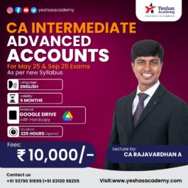 CA Inter Advanced Accounts Regular Batch For May & September 2025  By CA Rajavardhan A