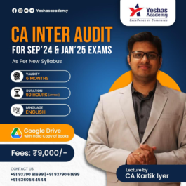 CA Inter Audit Regular Batch For January & May 2025 By CA Kartik Iyer (New Syllabus)