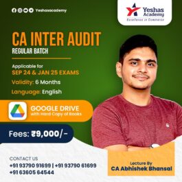 CA Inter Audit Regular Batch For January 2025 & May 2025 Exams By CA Abhishek Bansal (New Syllabus)