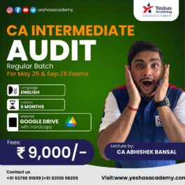 CA Inter Audit Regular Batch For May & September 2025 Exams By CA Abhishek Bansal