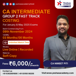 CA Inter Costing Fast Track Batch for Jan’25 & May’25 Exams(Hinglish)