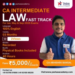 CA Inter Law Fast Track Batch for Jan’25 & May’25 Exams