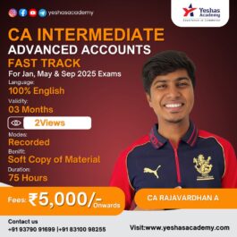 CA Inter Advanced Accounts Fast Track For Jan’25 May’25 & September’25 Exams By CA Rajavardhan A