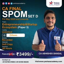 CA Final SPOM(Set D) Paper 3 Entrepreneurship & Start-up Ecosystem By CA Abhishek Bansal